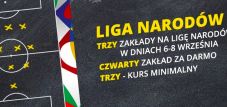 Liga Narodów UEFA w Fortunie. Bonus 30 PLN